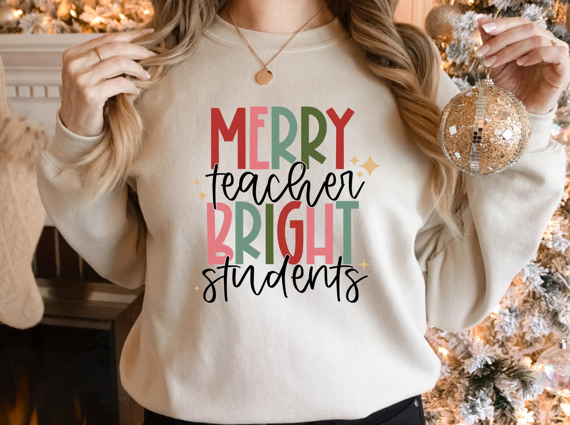 Merry Teacher Bright Students | Teacher Christmas Sweatshirt